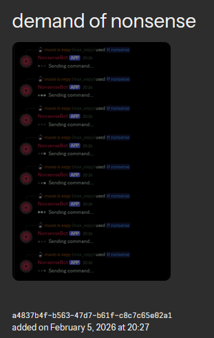 An image of entry a4837b4f-b563-47d7-b61f-c8c7c65e02a1 displaying an outdated screenshot of NonsenseBot using Nontrinsic's icon and color while still being stuck at "Sending command..."
