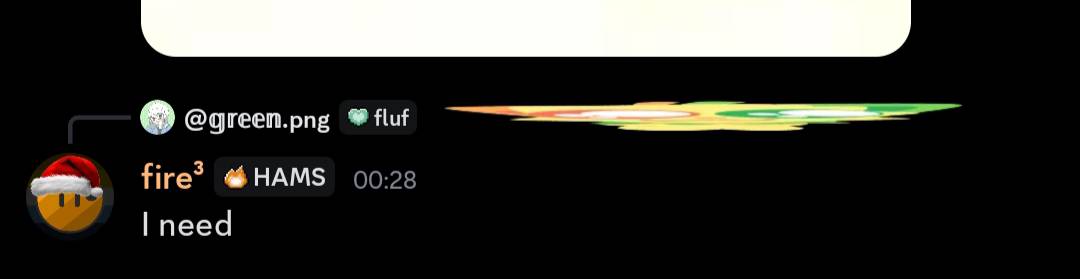 A message on Discord from fire³ replying to @green.png with the message "I need"